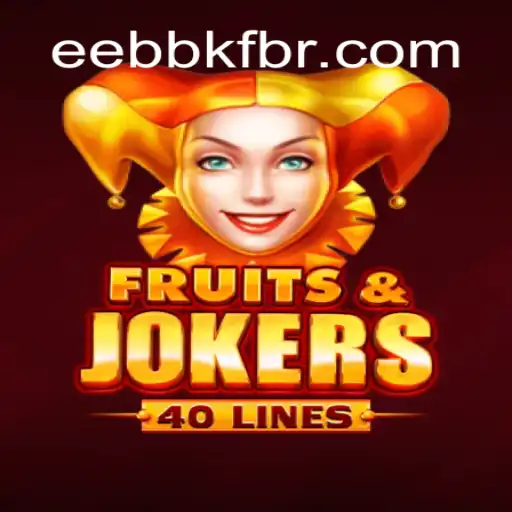 Exploring the World of FruitsAndJokers40: A Top Choice on the EEBBKF.COM Platform
