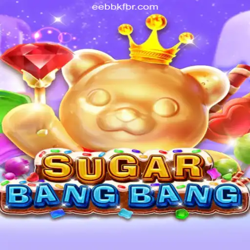 Discover the Thrills of SUGARBANGBANG on EEBBKF.COM