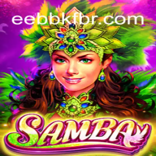 Samba: The Vibrant Online Slot Bringing Brazilian Festivities to EEBBKF.COM